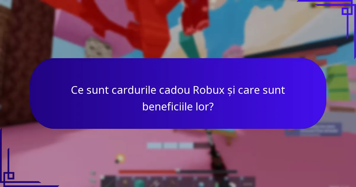 Ce sunt articolele de colaborare asociate cu cardurile cadou Robux?