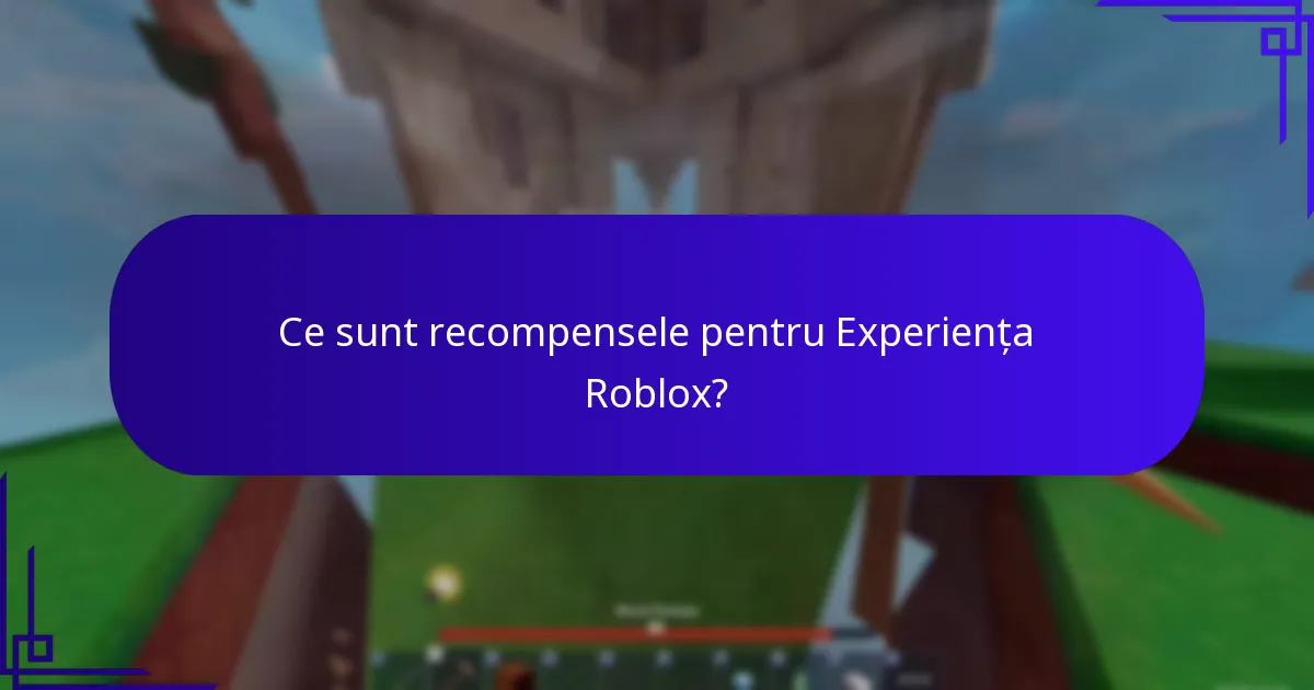 Cum funcționează îmbunătățirile personajelor în Roblox?