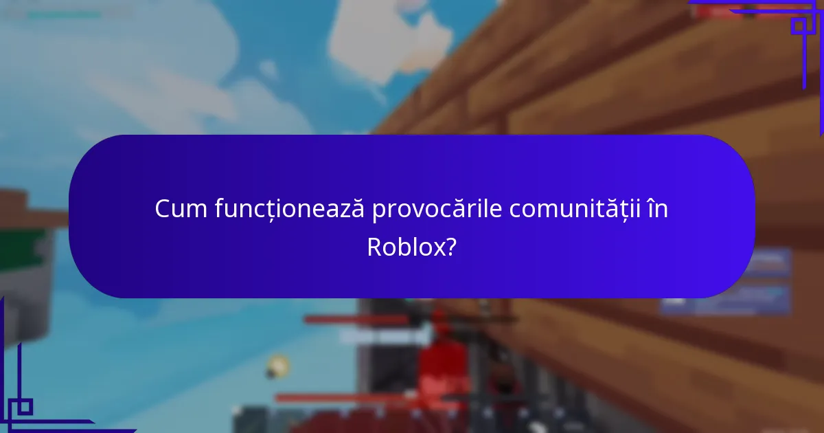 Cum influențează interacțiunile sociale recompensele în Roblox?
